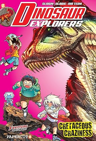 Dinosaur Explorers Vol. 7: Cretaceous Craziness