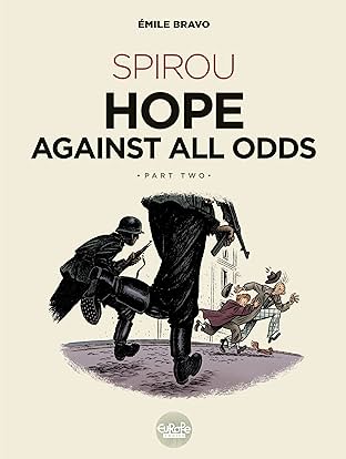 Spirou Hope Against All Odds: Part 2