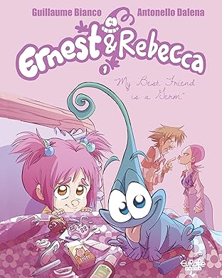 Ernest & Rebecca Vol. 1: My Best Friend is a Germ