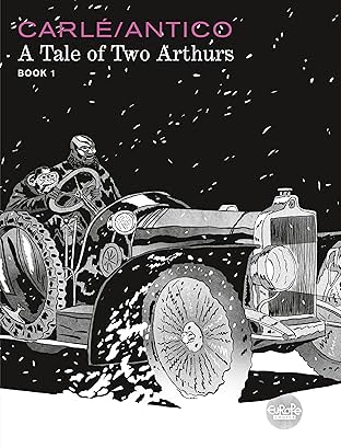 A Tale of Two Arthurs: Book 1