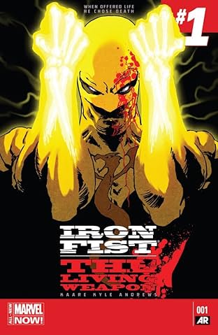 Iron Fist: The Living Weapon #1