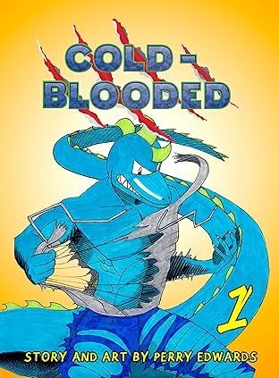 Cold-Blooded Vol. 1: Conviction