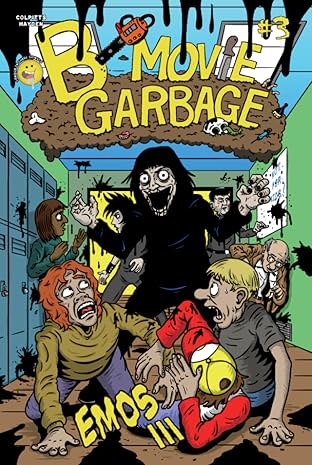 B-Movie Garbage #3