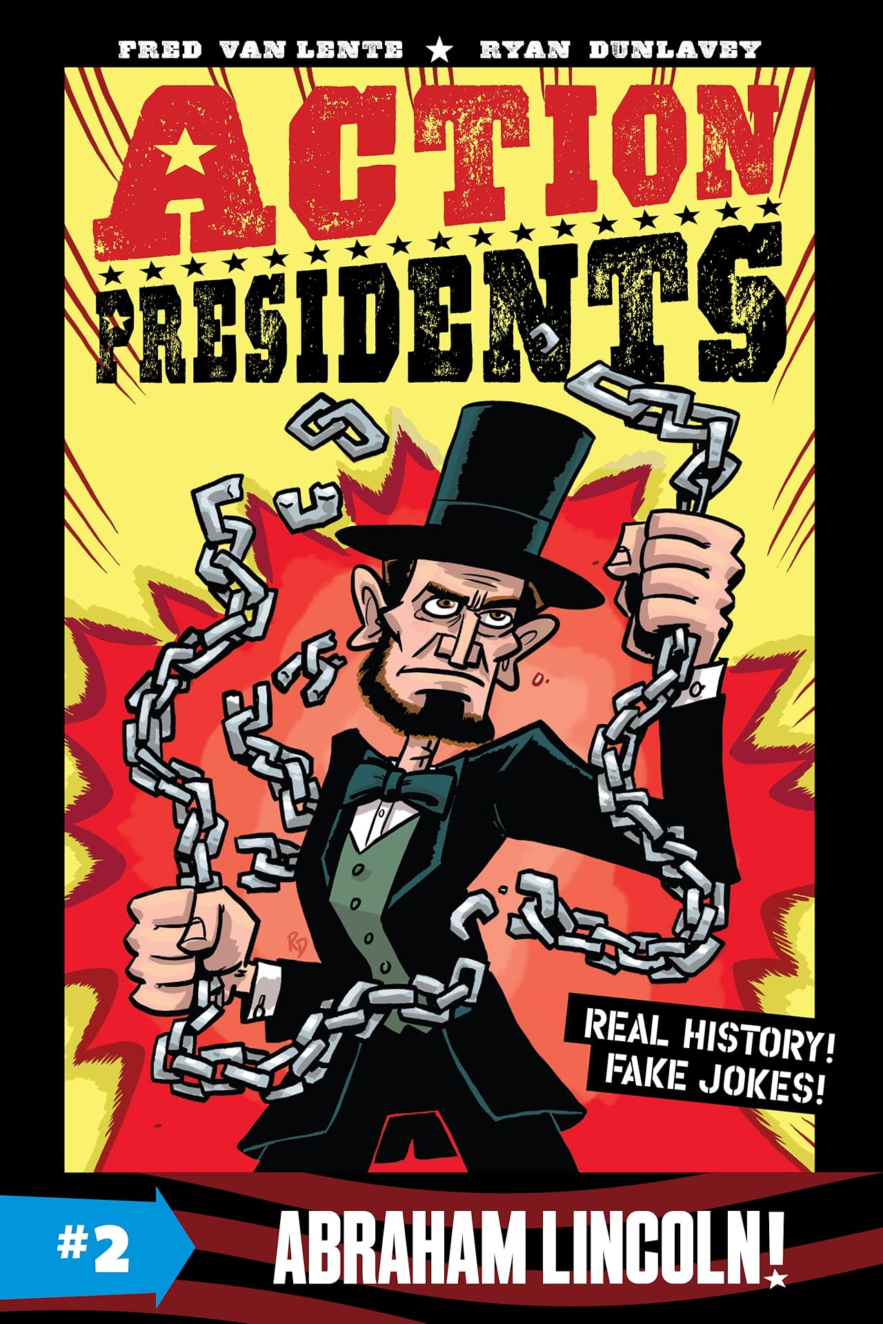 Action Presidents: Abraham Lincoln! Vol. 2