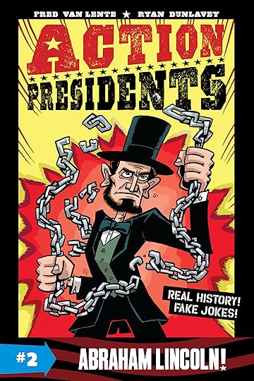 Action Presidents: Abraham Lincoln! Vol. 2