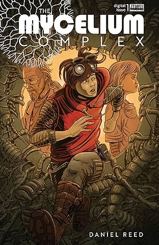 The Mycelium Complex #1