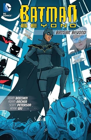 Batman Beyond (2012-2013): Batgirl Beyond