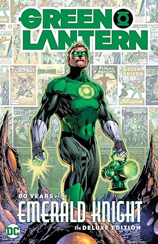 Green Lantern: 80 Years of the Emerald Knight The Deluxe Edition