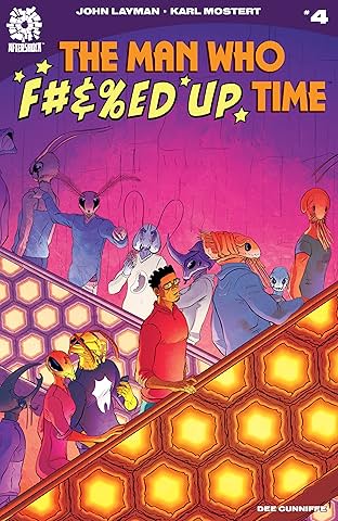 The Man Who Effed Up Time #4