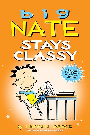 Big Nate Stays Classy