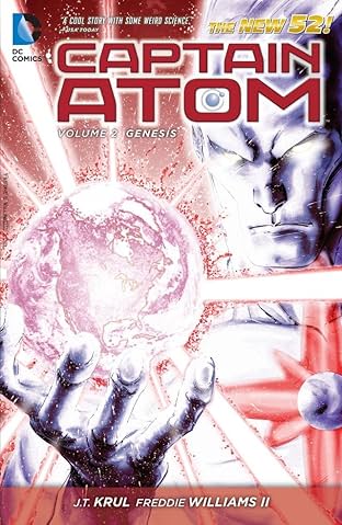 Captain Atom (2011-2012) Vol. 2: Genesis