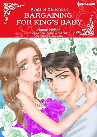 Bargaining For King's Baby Vol. 1: Kings of California