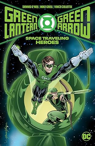 Green Lantern/Green Arrow: Space Traveling Heroes