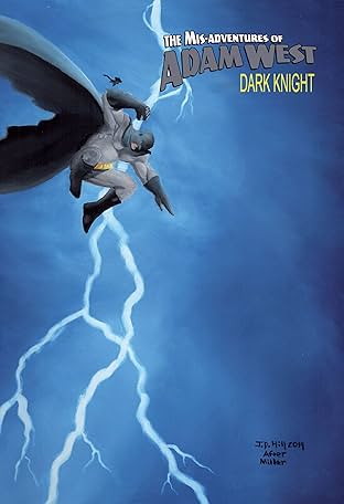 Mis-Adventures of Adam West: Dark Night