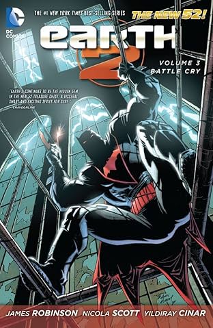 Earth 2 (2012-2015) Vol. 3: Battle Cry