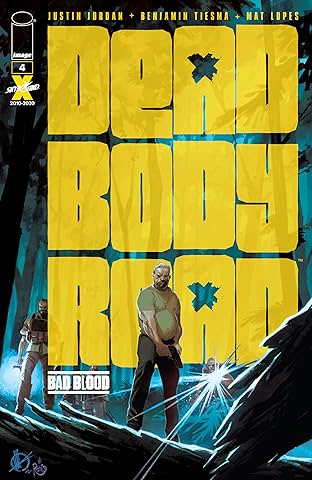 Dead Body Road: Bad Blood #4 (of 6)