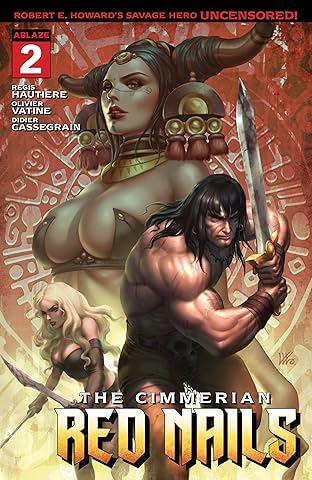 The Cimmerian #2: Red Nails