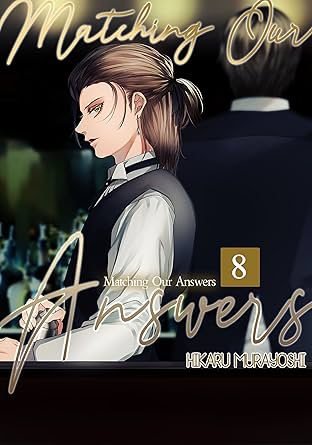 Matching Our Answers (Yaoi Manga) #8