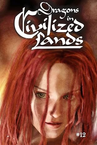 Dragons in Civilized Lands #12