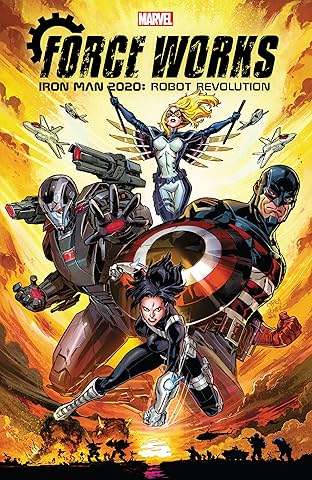 Iron Man 2020: Robot Revolution - Force Works