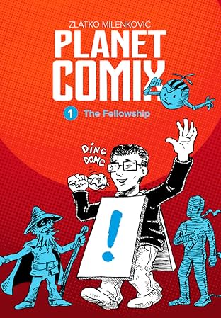 PLANET COMIX Vol. 1: The Fellowship