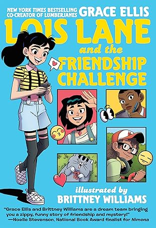 Lois Lane and the Friendship Challenge