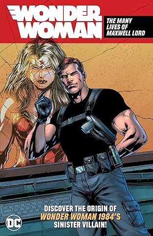 Wonder Woman: The Many Lives of Maxwell Lord