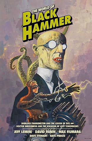 The World of Black Hammer Library Edition Vol. 1