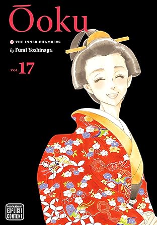 Ôoku: The Inner Chambers Vol. 17