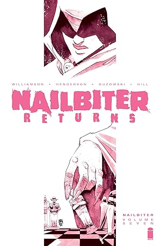 Nailbiter Vol. 7: Nailbiter Returns