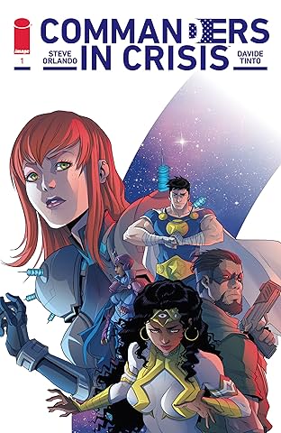 Commanders In Crisis #1 (of 12)