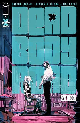 Dead Body Road: Bad Blood #5 (of 6)
