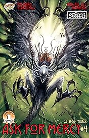 Ask For Mercy Season Three (comiXology Originals) #4 (of 6): World Of Disquiet