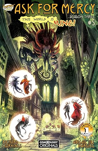 Ask For Mercy Season Three (comiXology Originals) #5 (of 6): World Of Disquiet