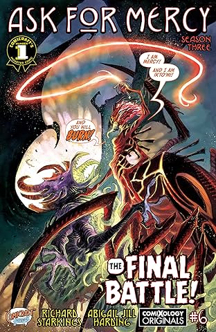 Ask For Mercy Season Three (comiXology Originals) #6 (of 6): World Of Disquiet