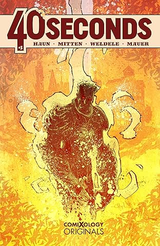 40 Seconds (comiXology Originals) #5