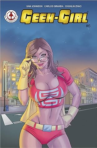 Geek-Girl Vol. 2 #6