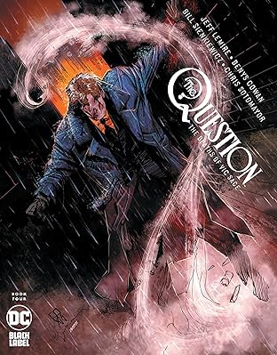 The Question: The Deaths of Vic Sage (2019-) #4