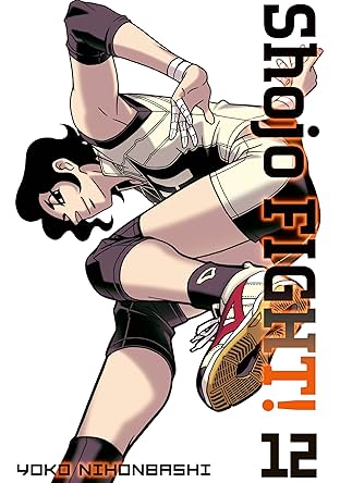 Shojo FIGHT! Vol. 12