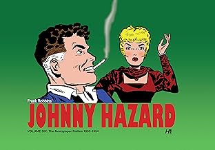 Johnny Hazard The Newspaper Dailies 1952-1954 Vol. 6