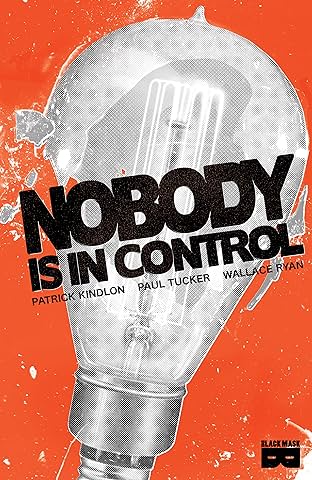 Nobody Is In Control