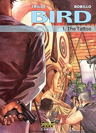 Bird Vol. 1: The Tattoo