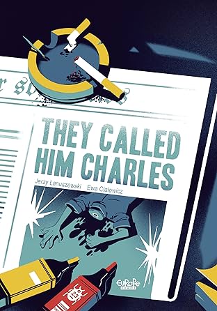 They Called Him Charles