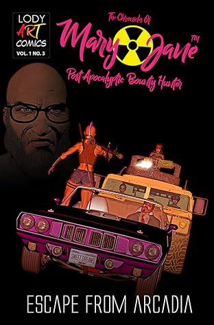 The Chronicles of Mary Jane: Post Apocalyptic Bounty Hunter #3