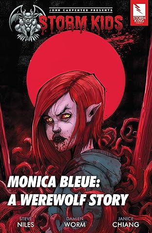 John Carpenter Presents Storm Kids: MONICA BLEUE: A WEREWOLF STORY trade paperback: MONICA BLEUE: A WEREWOLF STORY Trade Paperback