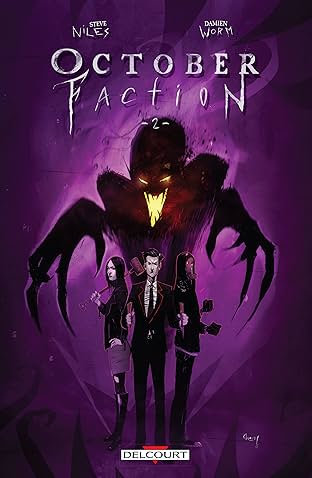 October Faction Vol. 2