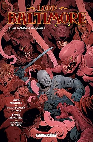 Lord Baltimore Vol. 8: Le Royaume Écarlate