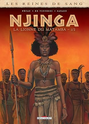 Les Reines de sang - Njinga, la lionne du Matamba Vol. 1