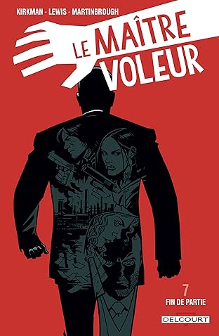 Le Maître voleur Vol. 7: Fin de Partie