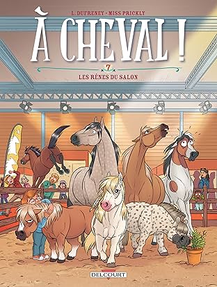 À cheval ! Vol. 7: Les rênes du salon